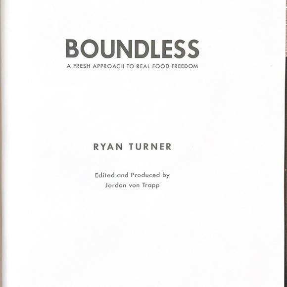 Boundless Cookbook by Ryan Turner Signed Autographed! Sola Sweetener Founder - Picture 4 of 6